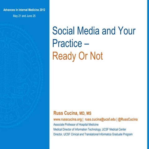 Social Media and Your Practice, Ready or Not
