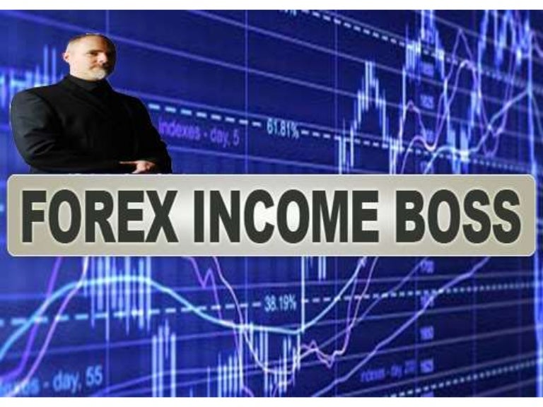 Forex income boss