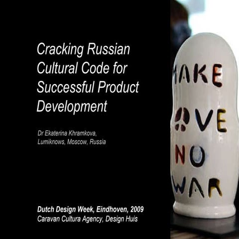 Cracking Russian Cultural Code for Successful Product Development