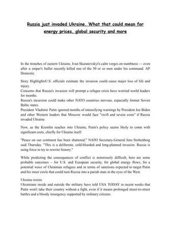 Russia just invaded ukraine. what that could mean for energy prices, global s...