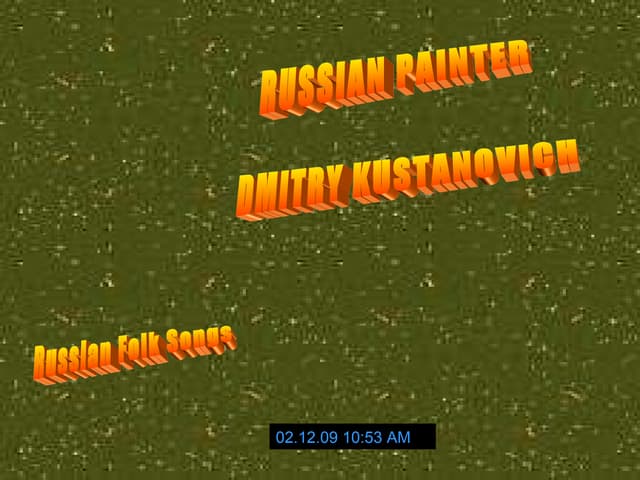 Russian Painter Dmitry Kustanovich