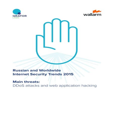 Russian and Worldwide Internet Security Trends 2015