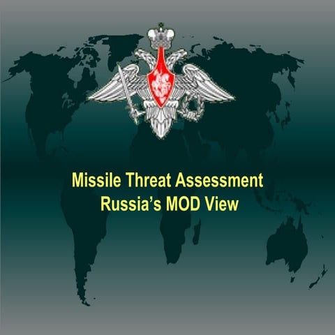 Russian assessment of missile threat 