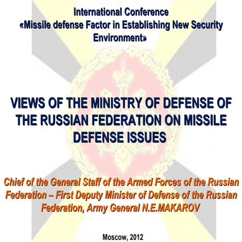 Russian MoD views on NATO missile defence in Europe