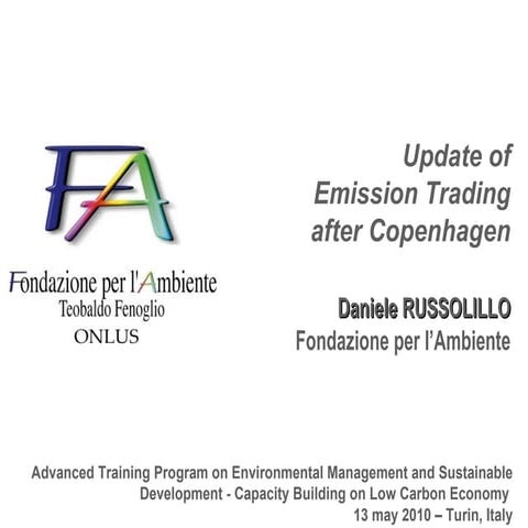 Update of Emission Trading after Copenhagen