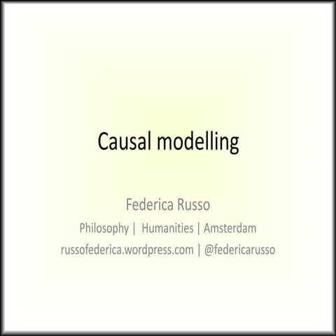 Causal modelling - Series of lectures on causal modelling in the social sciences