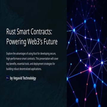 Why Rust is the Future of Smart Contract Programming | PPT