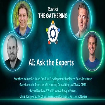Rustici-The-Gathering-AI-ask-the-experts.pptx