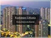 Rustomjee Urbania, Thane, Eastern Express Highway, Majiwada