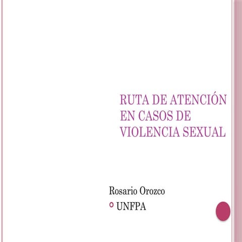 Ruta de Atención a Victimas y Sobrevientes de Abuso Sexual CS san Pedro ...