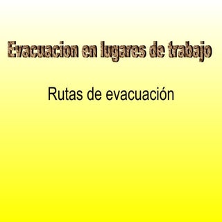 Rutas de evacuación