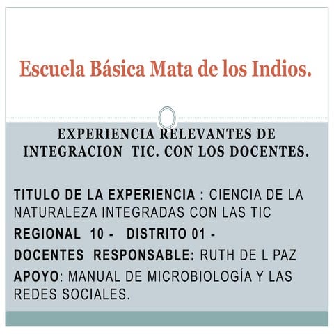Ruth de la paz  integrando las tic 05 en Microbiologia.