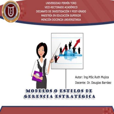 Modelos o Estilos de Gerencia Estratégica en el Ámbito Educativo