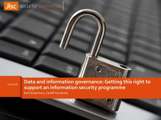 Data and information governance: getting this right to support an information...