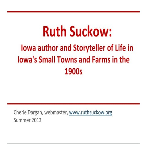 Ruth suckow -iowa writer presentation c dargan