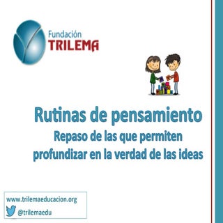 Rutinas de pensamiento: Rutinas par...