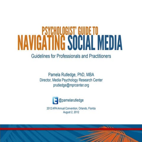 Pamela Rutledge: Professional's Guide to Navigating Social Media