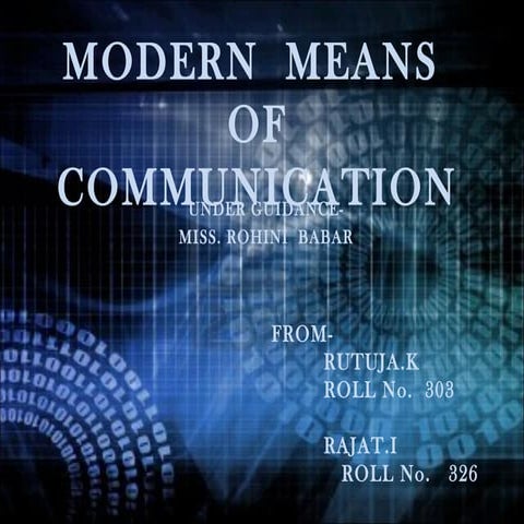 mordern means of communication