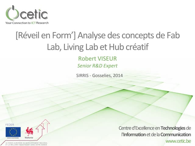 Analyse des concepts de Fab Lab, Living Lab et Hub créatif