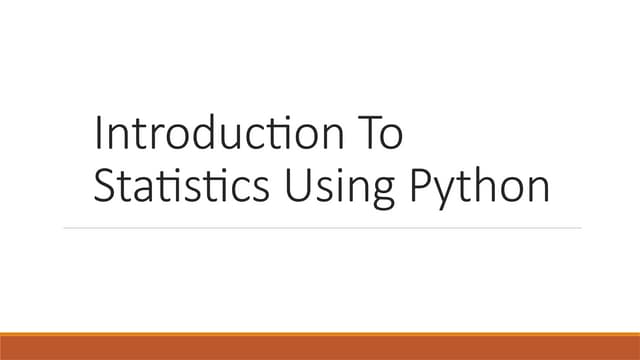 introduction to statistics using python | PPTX
