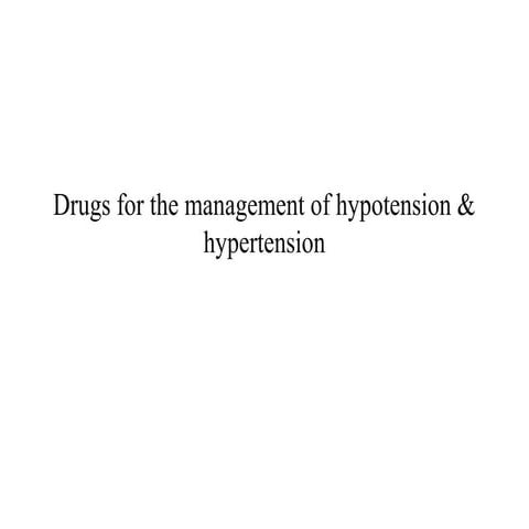 8. hypotension & hypertension