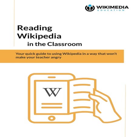 Reading Wikipedia in the classroom (student edition)