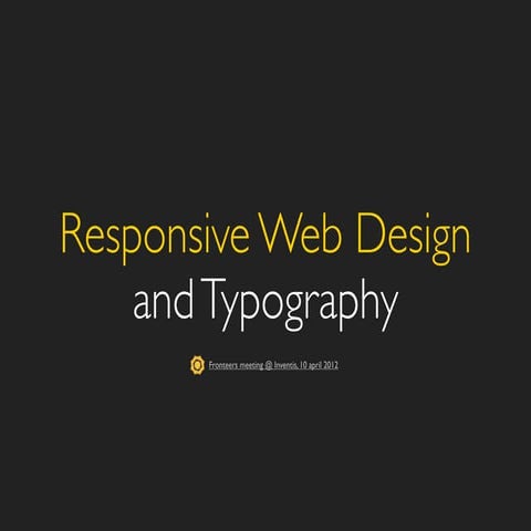Responsive Web Design & Typography | PPT
