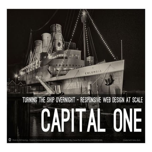 Turning the Ship Overnight: Responsive Web Design at Enterprise Scale