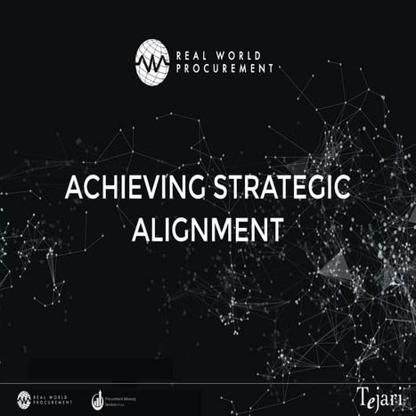 Achieving Strategic Alignment for Procurement With the Board…in just 3 pages