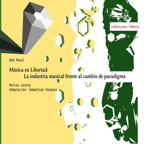 Música en Libertad: La industria musical frente al cambio de paradigma