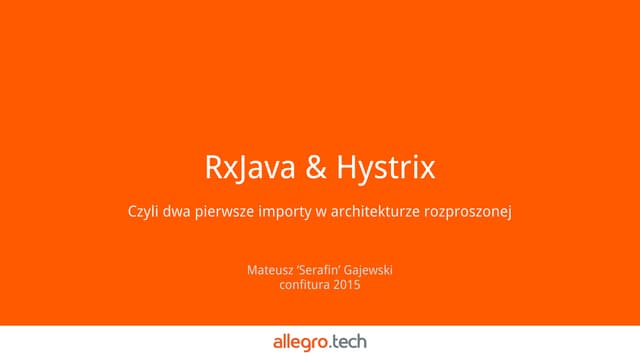 RxJava & Hystrix - Perfect match for distributed applications