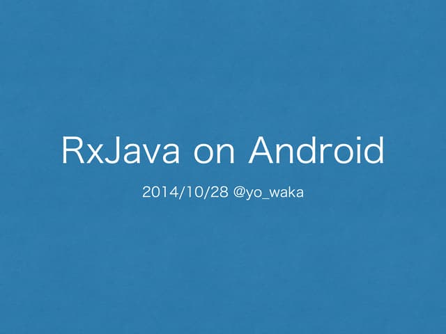 RxJava on Android