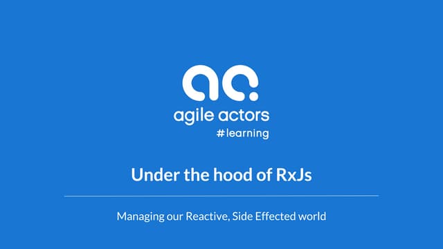 Under the hood of RxJS (Dimitris Livas) - GreeceJS #27