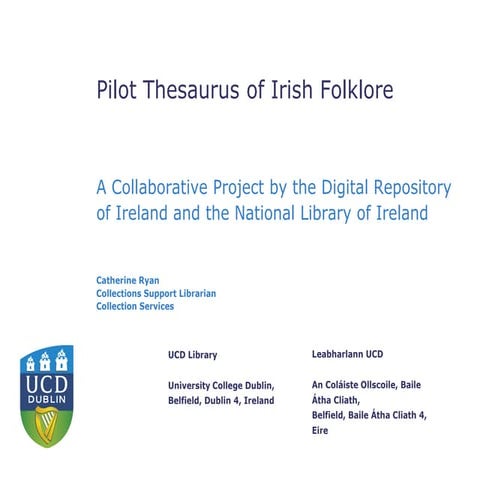 Pilot Thesaurus of Irish Folklore: a collaborative project by the Digital Rep...
