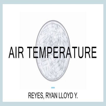 Air Temperature GEO 3 BSED 2B Social Studies