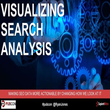 Actionable SEO Analytics & Data Vizualization