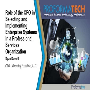 Role of the CFO in Selecting and Implementing Enterprise Systems in a Profess...