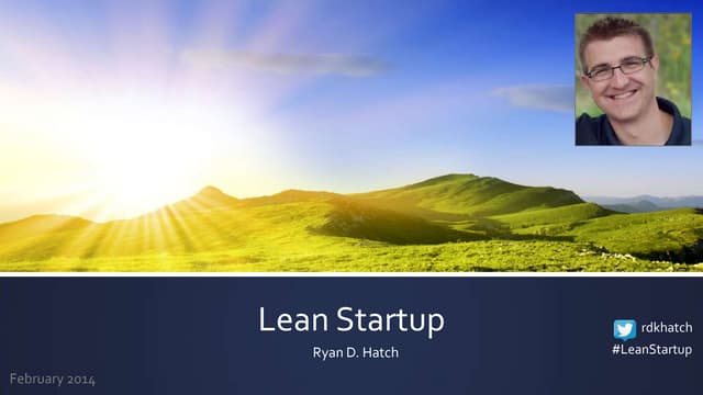 Ryan's Lean Startup Introduction