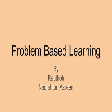 Problem based learning | PPTX | Education