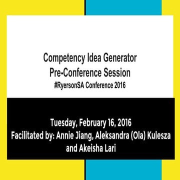 Competency Idea Generator - Annie Jiang, Aleksandra Kulesza, and Akeisha Lari