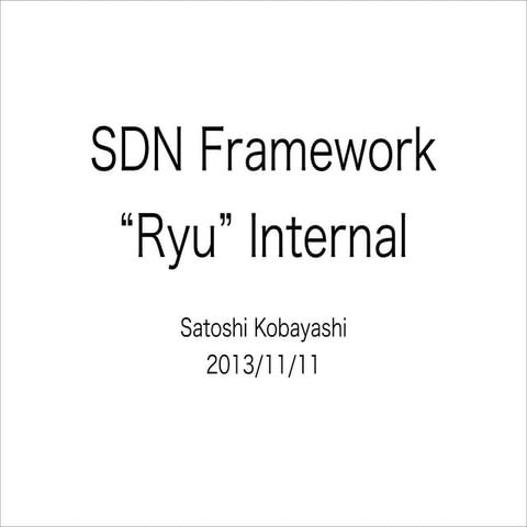 SDN Framework Ryu Internal