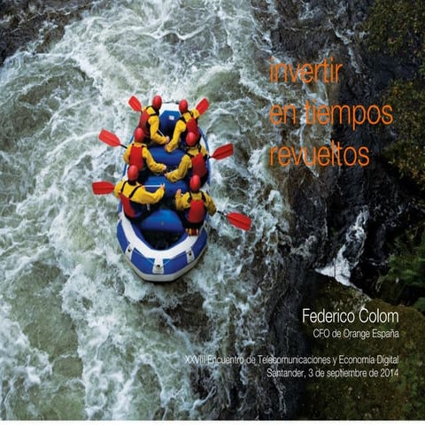 Invertir en tiempos revueltos