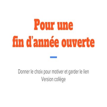 EAD : Une fin d'année ouverte en collège