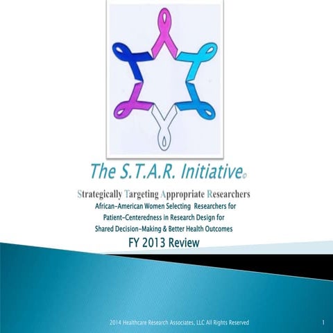 S.t.a.r. initiative 2013 review