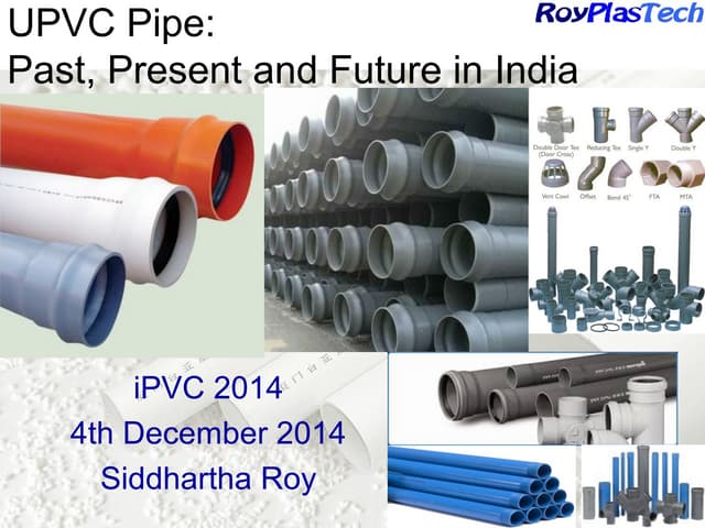 Pvc pipes in India, past present and future