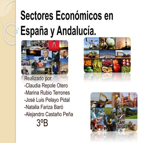 Sectores Económicos en España y Andalucía3ºB
