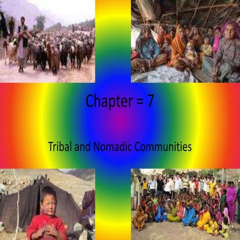 Tribal and Nomadic Communities