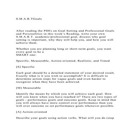 S.M.A.R.TGoalsAfter reading the PDFs on Goal Setting and P.docx