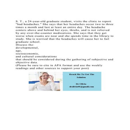 S. T., a 24-year-old graduate student, visits the clinic to repo.docx