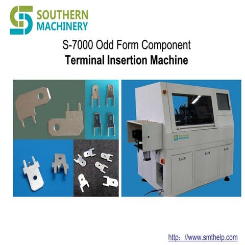 S 7000 terminal insertion machine 